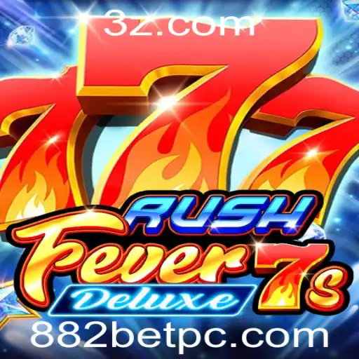 Explorando RushFever7sDeluxe: Uma Aventura Eletrizante com 882bet
